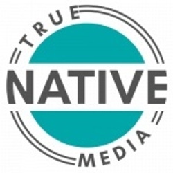 True Native Media
