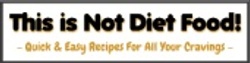 thisisnotdietfood.com