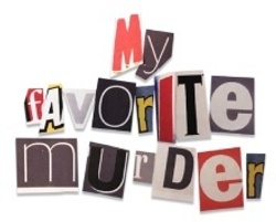 My Favorite Murder