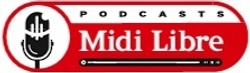 Midi Libre Podcasts